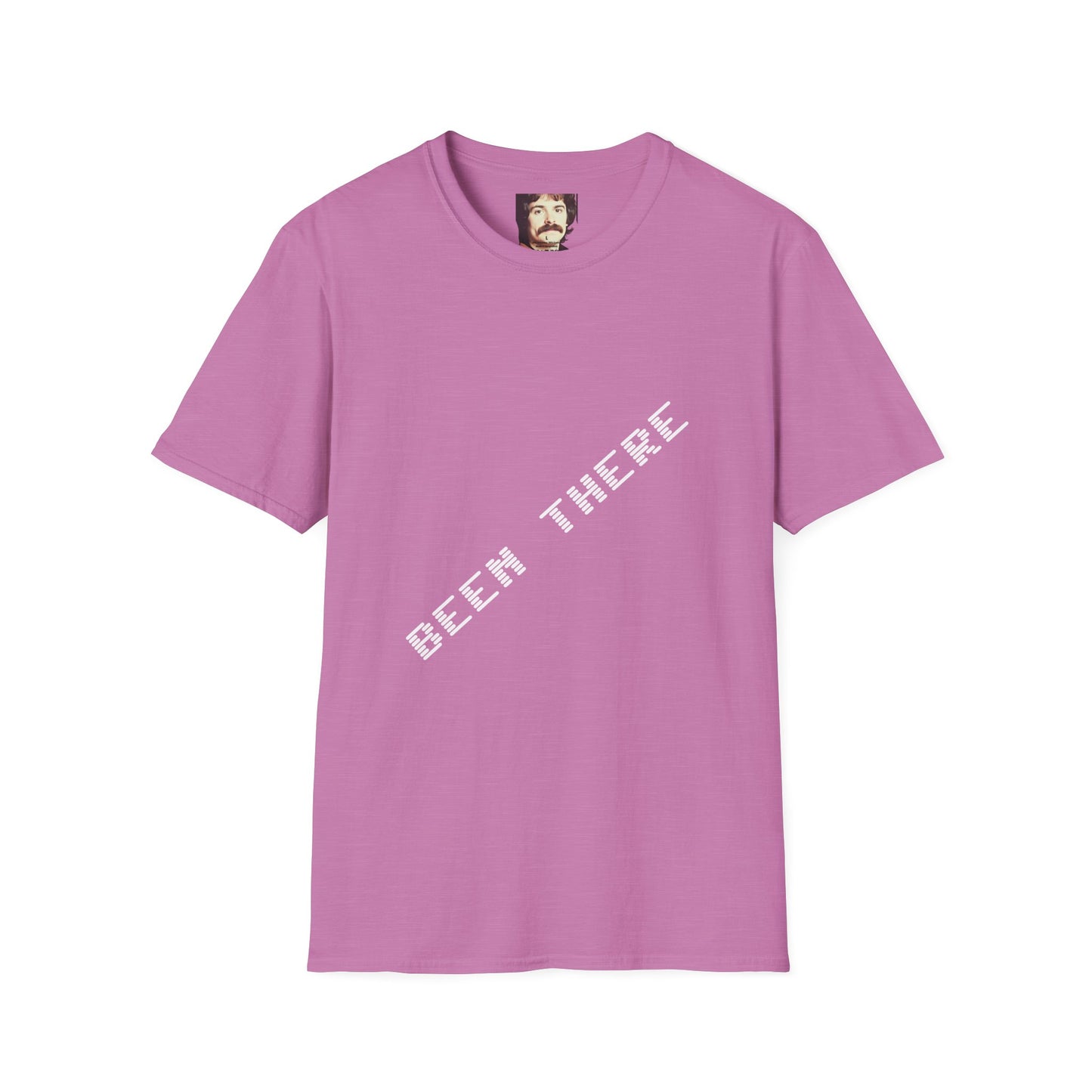 "Been There , Done That" T-Shirt