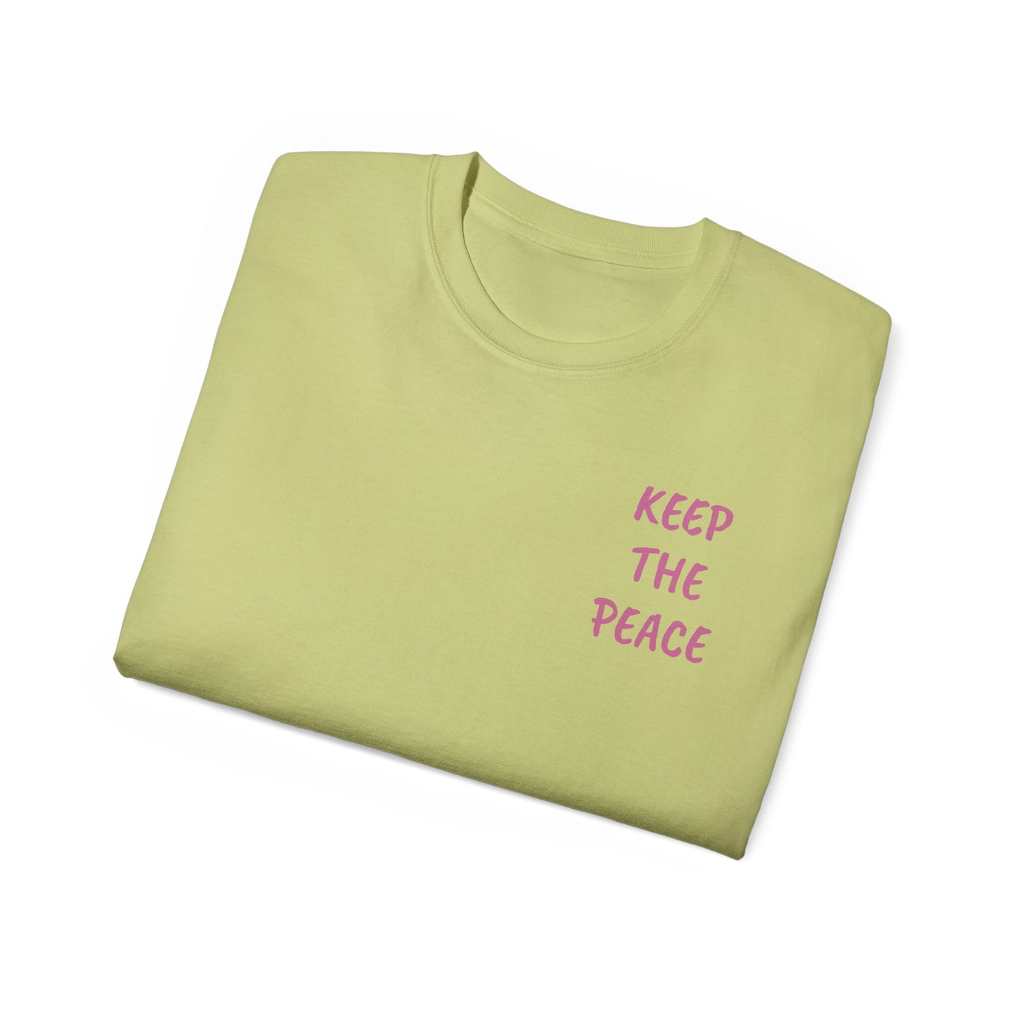 "Keep The Peace" Tee - Activism & Awareness