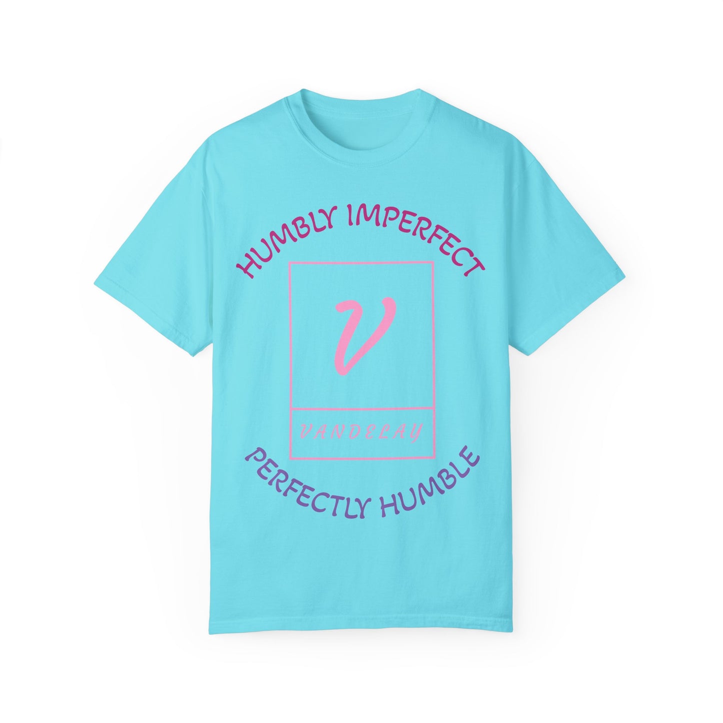 "Humble" T-Shirt - W/ Vandelay Logo