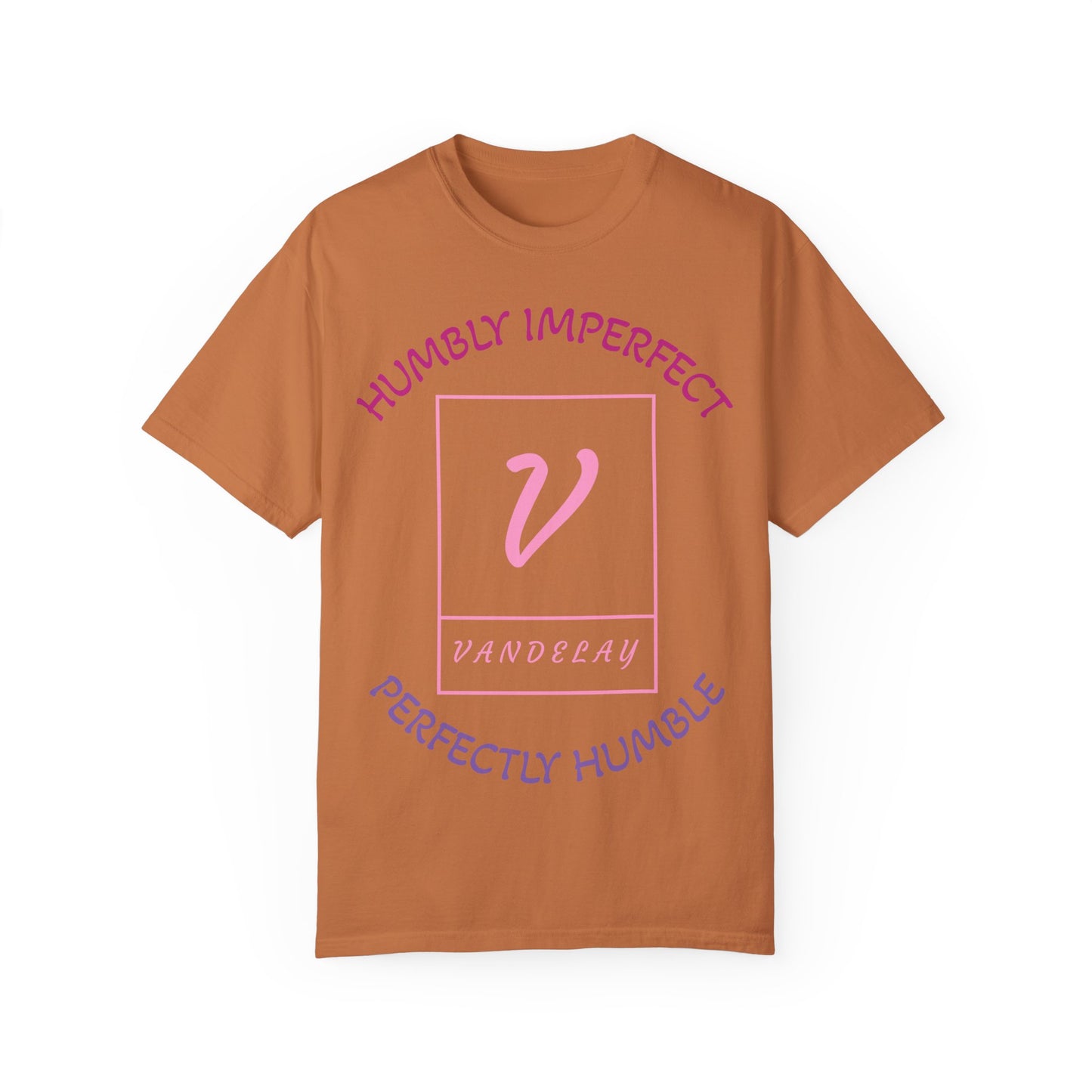 "Humble" T-Shirt - W/ Vandelay Logo