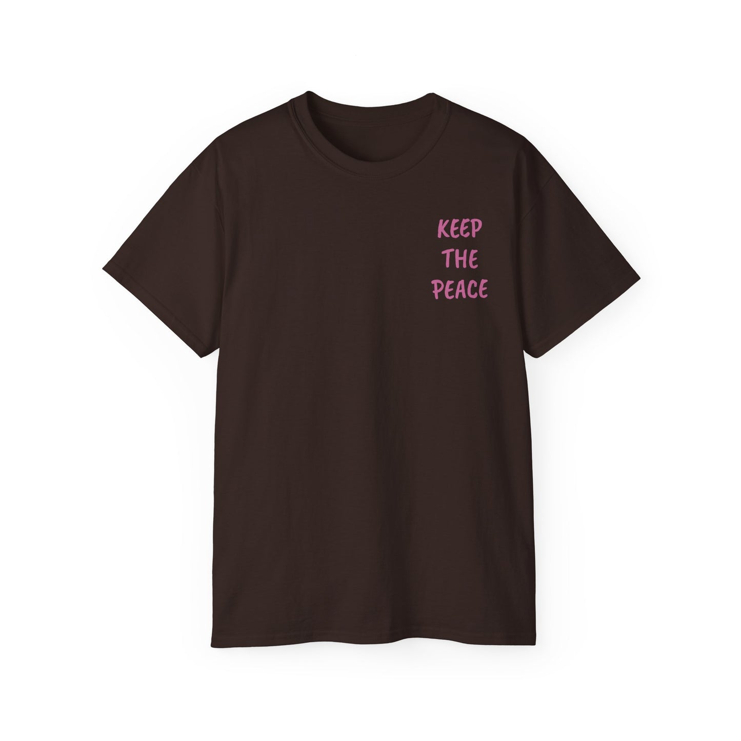 "Keep The Peace" Tee - Activism & Awareness