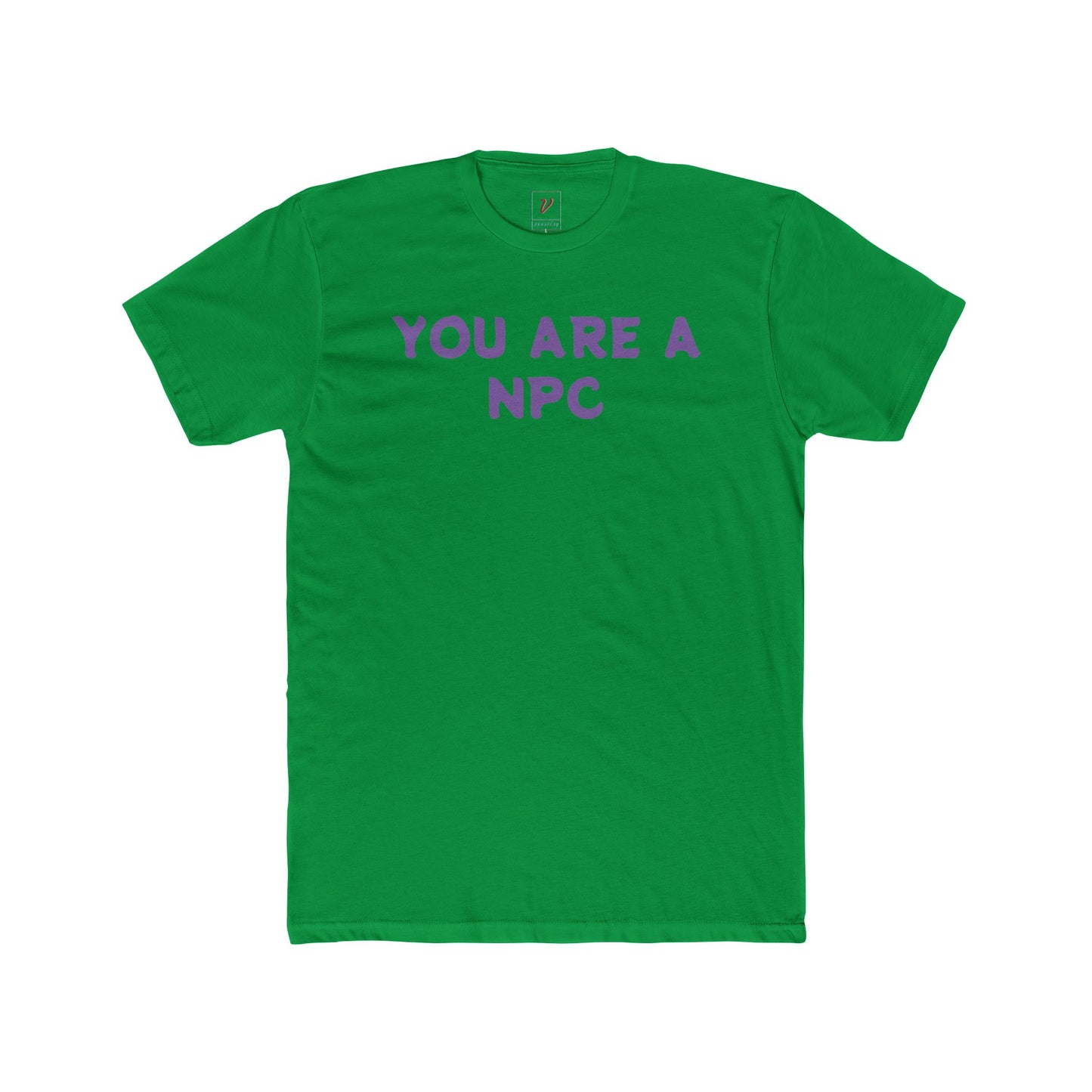 'You Are a NPC' Vandelay Xclusive Budget Tee