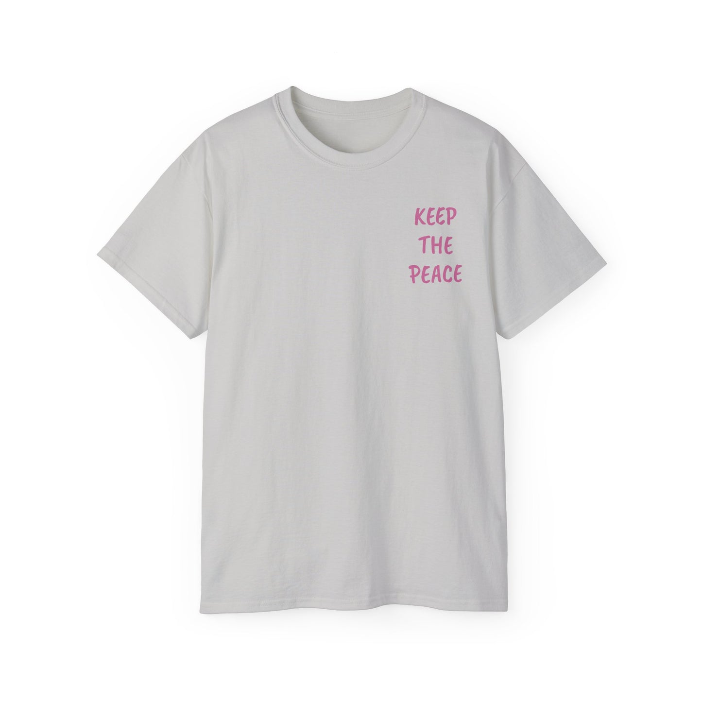 "Keep The Peace" Tee - Activism & Awareness