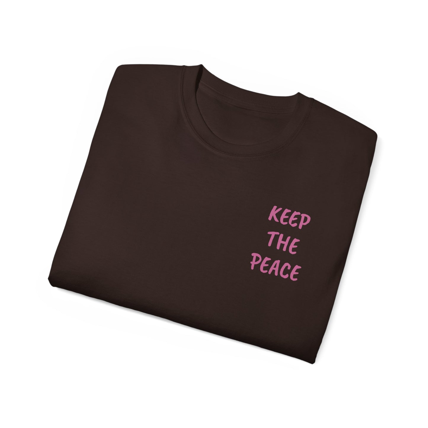 "Keep The Peace" Tee - Activism & Awareness
